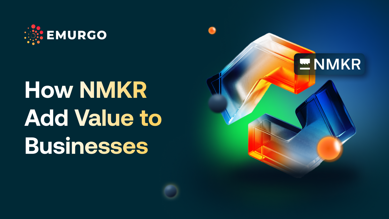 How-NMKR-Add-Value-to-Businesses