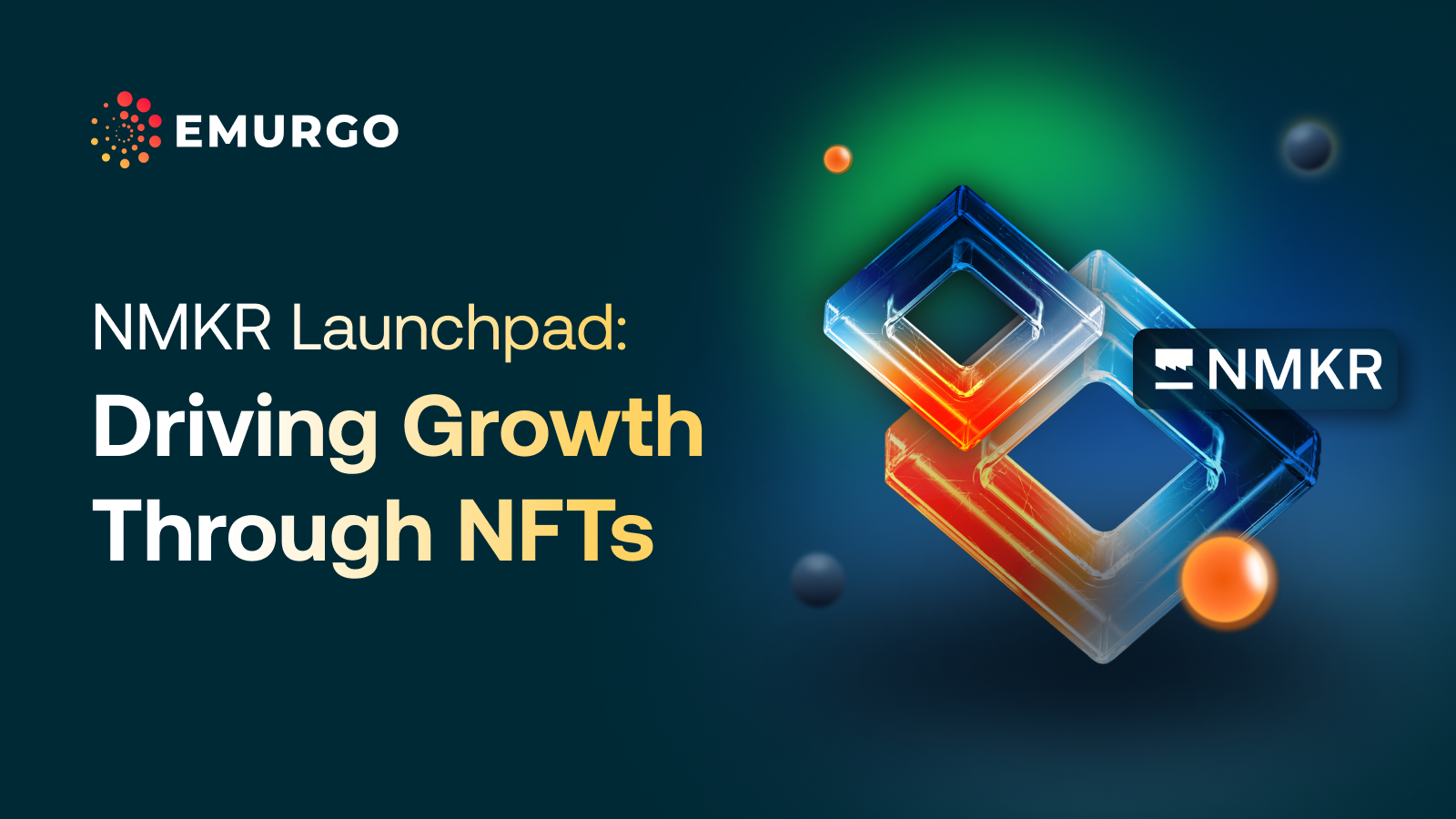 NMKR Launchpad_ Driving Growth Through NFTs