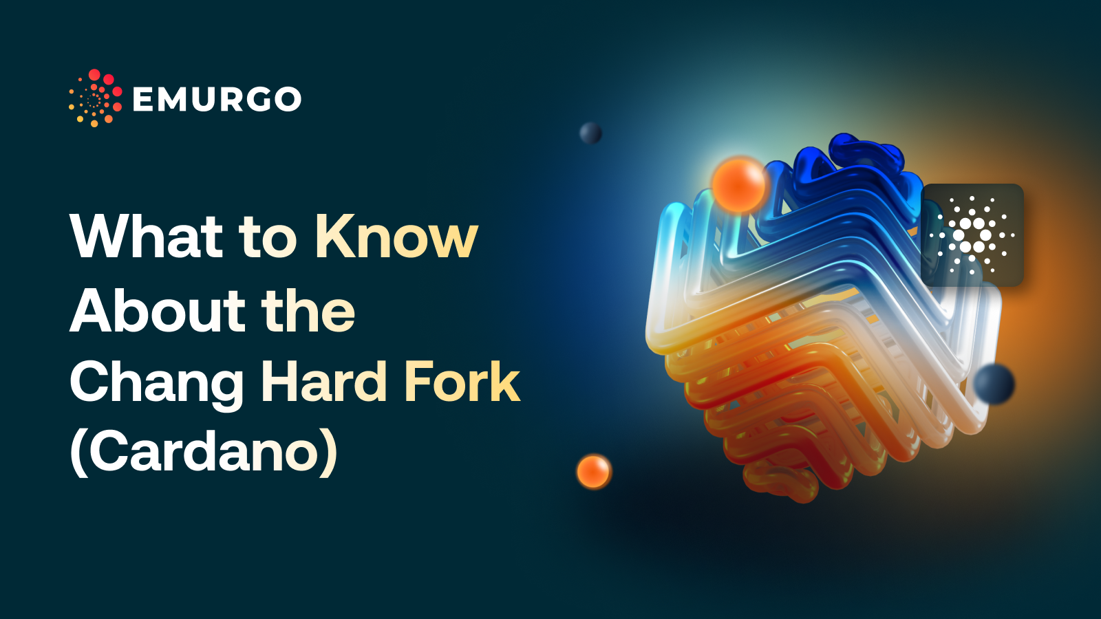 What-to-Know-About-the-Chang-Hard-Fork-Cardano