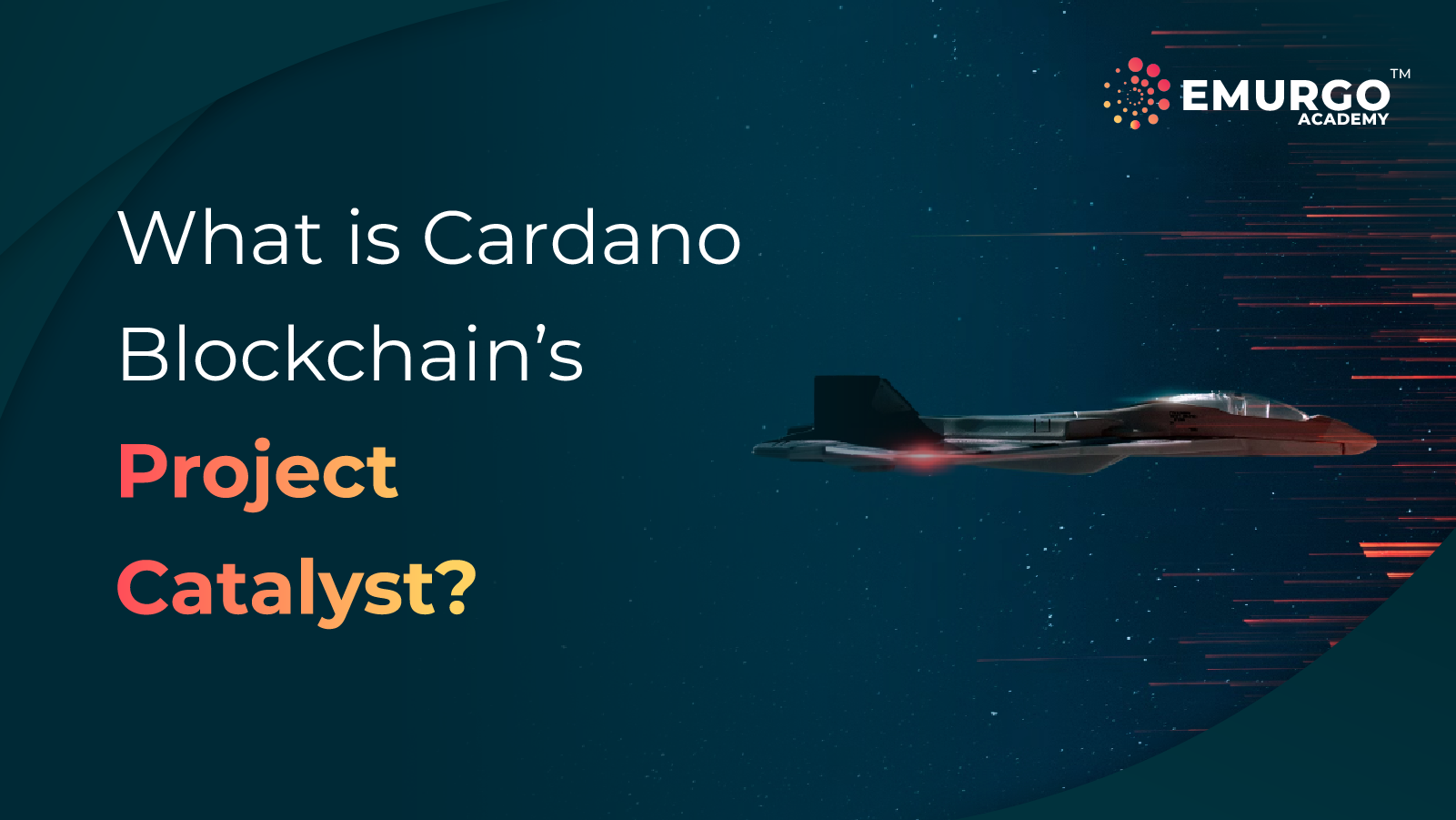 EMURGO-Academy-What-is-Cardano-Project-Catalyst.png