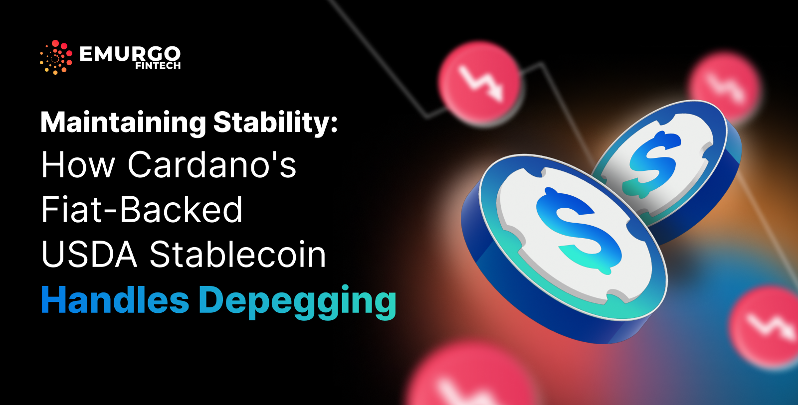 Maintaining-Stability_How-Cardanos-Fiat-Backed-USDA-Stablecoin-Handles-Depegging2023.png