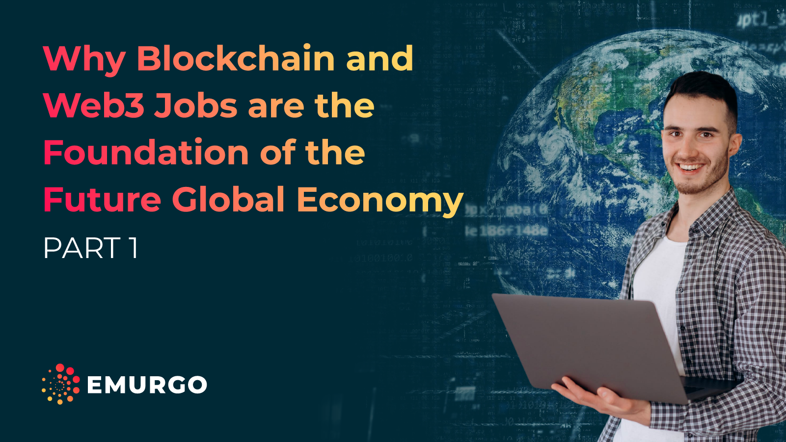 Web3-Why-Blockchain-Jobs-Key-Economy-Part-1.png