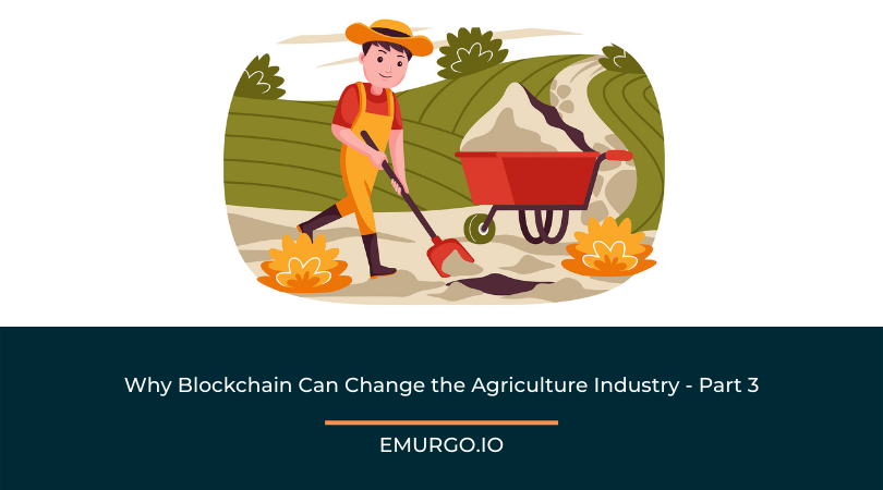 Why-Blockchain-Can-Change-the-Agriculture-Industry-Part-3-1.png
