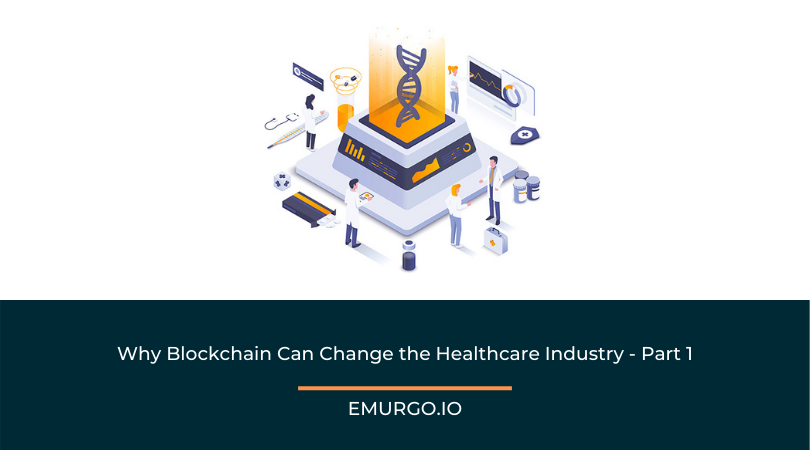 Why-Blockchain-Can-Change-the-Healthcare-Industry-Part-1-1.png