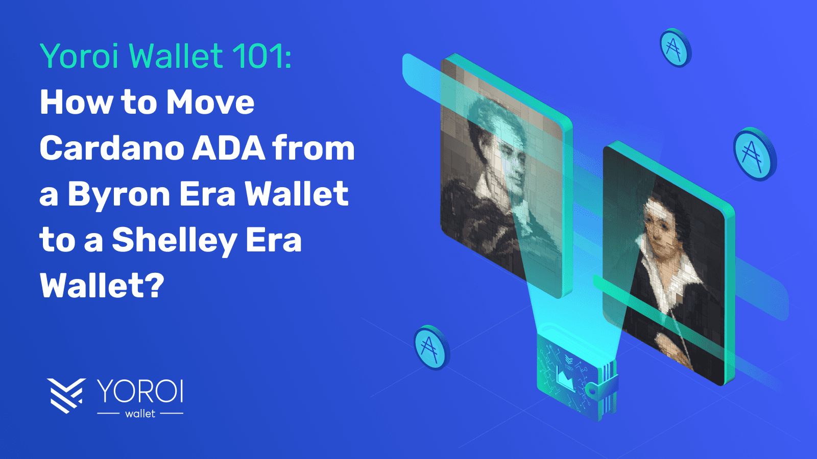 Yoroi-Wallet-101-How-to-Move-Cardano-ADA-from-a-Byron-to-Shelley-Wallet.png