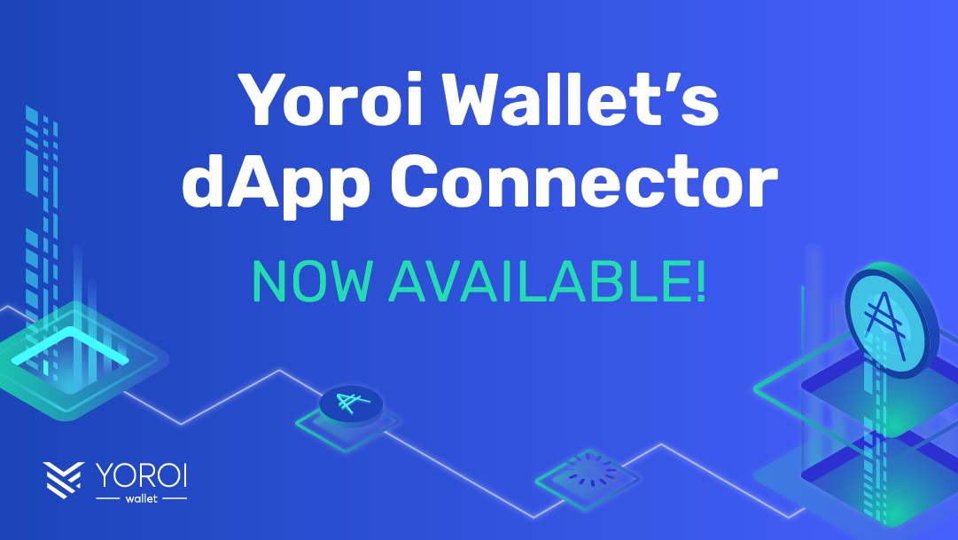 Yoroi-Wallet-dApp-Connector-Cardano-Now-Available1.png