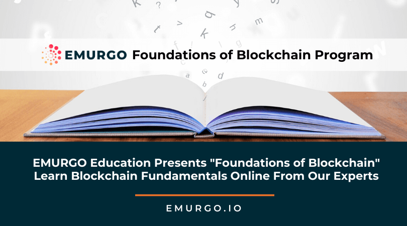 emurgo-education-presents-foundations-of-blockchain-learn-blockchain-fundamentals-online-from-our-experts.png