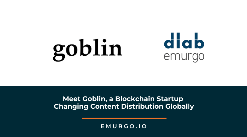 meet-goblin-a-blockchain-startup-changing-content-distribution-globally.png