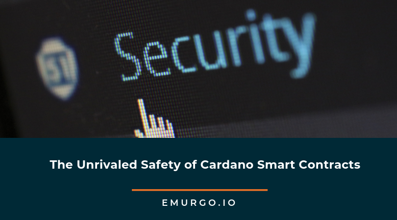 the-unrivaled-safety-of-cardano-smart-contracts.png