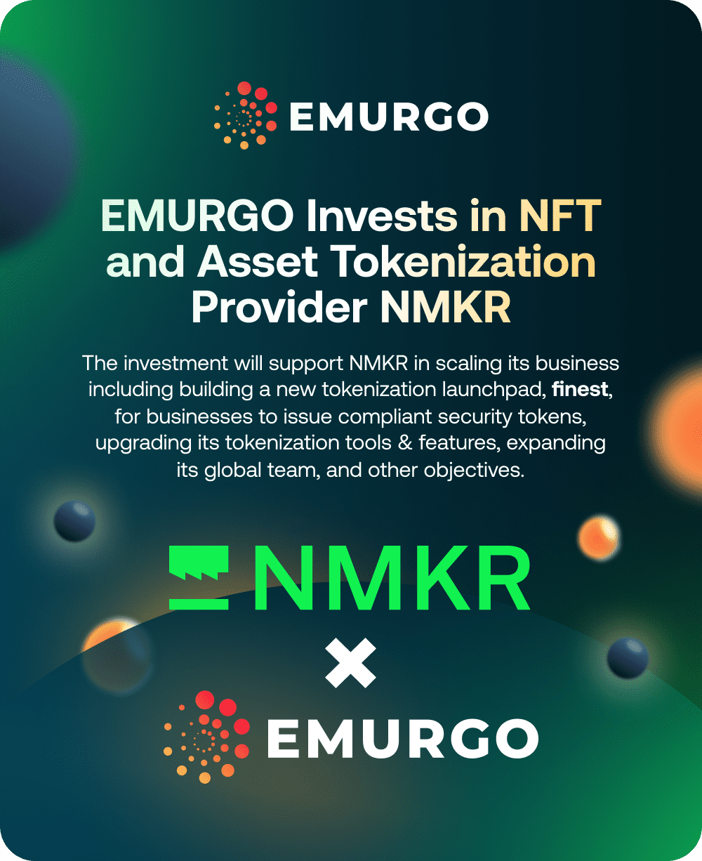 1 Blog EMURGO Invests In NFT And Asset Tokenization Provider NMKR