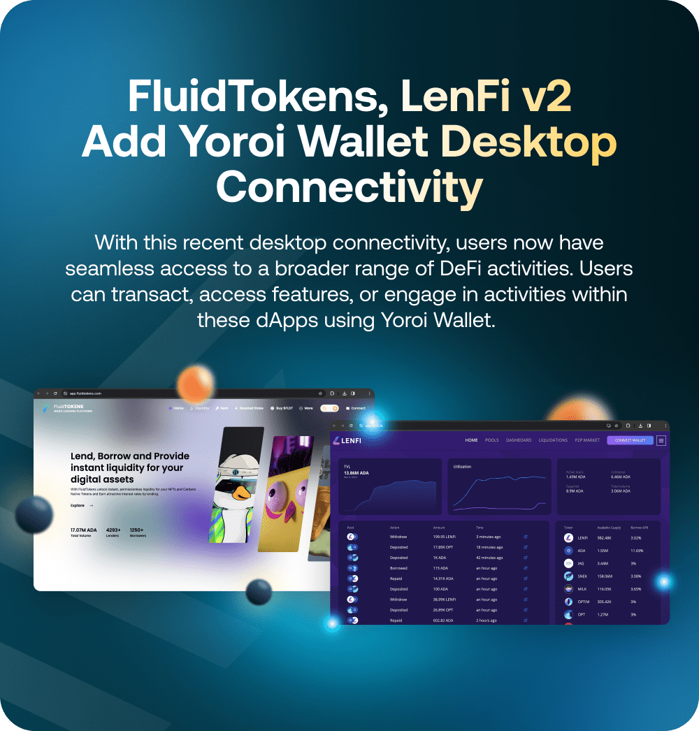 7 Blog FluidTokens, LenFi V2 Add Yoroi Wallet Desktop Connectivity