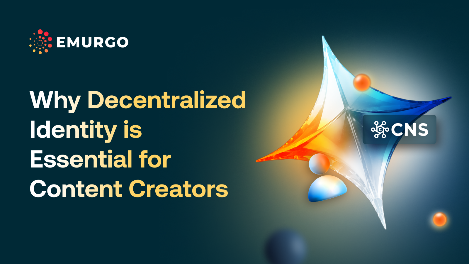 AB-Why-Decentralized-Identity-is-Essential-for-Content-Creators