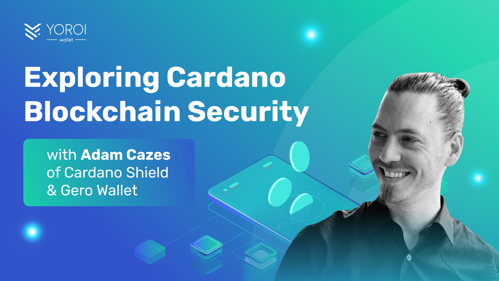 Blog-Cover-Exploring-Cardano-Blockchain-Security-01
