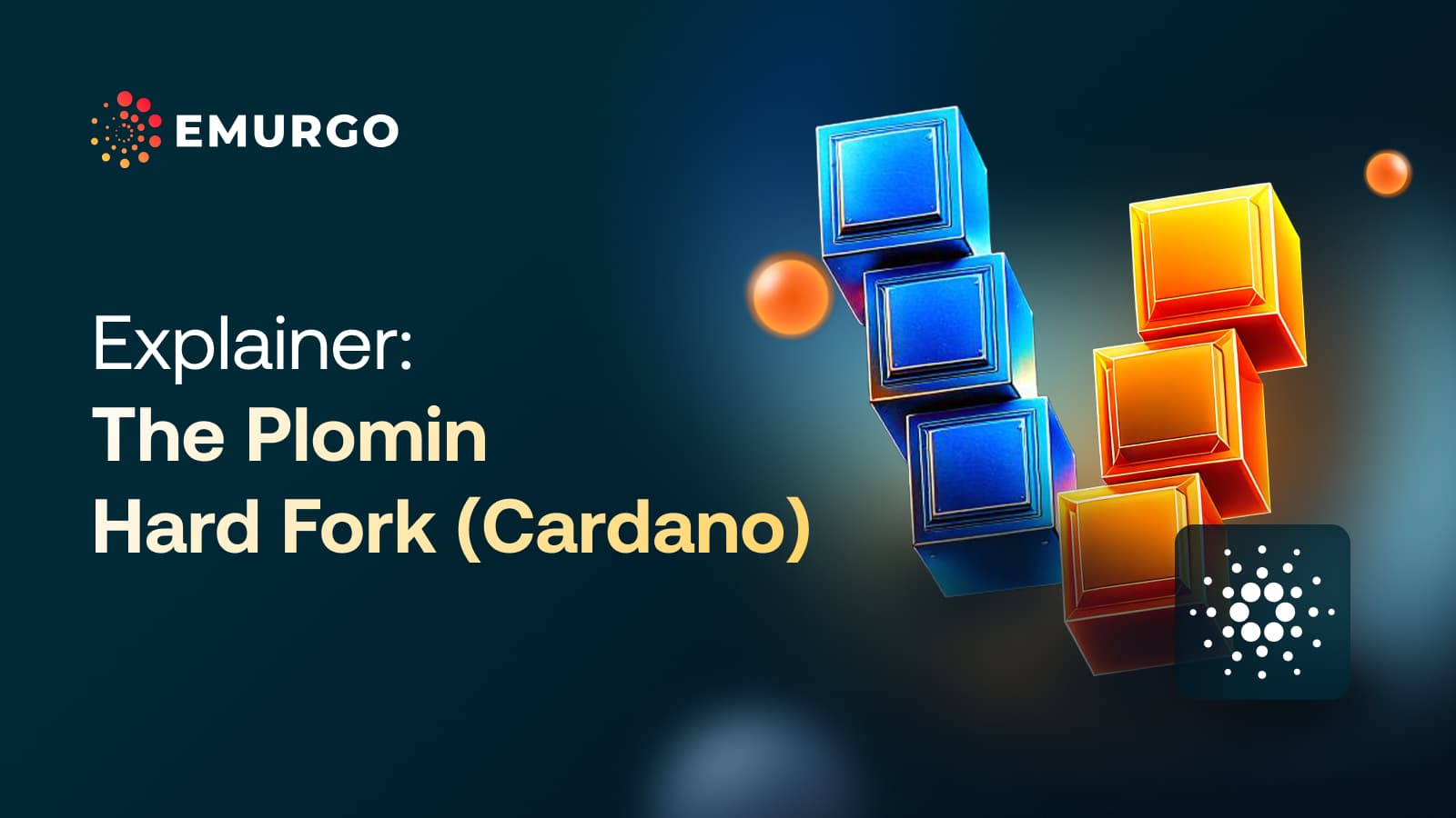 Explainer-The-Plomin-Hard-Fork-Cardano-Blockchain
