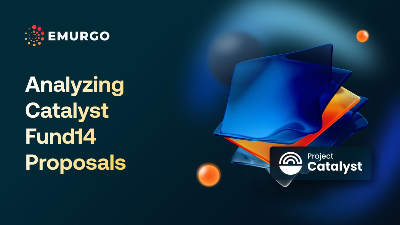 Analyzing Catalyst Fund14 Proposals 1